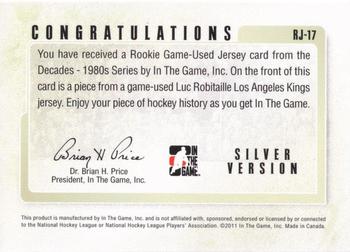 2010-11 In The Game Decades 1980s - Rookie Game Used Jerseys Silver #RJ-17 Luc Robitaille  Back