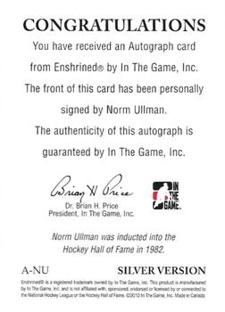 2010-11 In The Game Enshrined - Autographs Silver #ANU Norm Ullman  Back