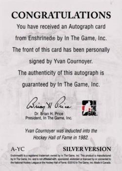 2010-11 In The Game Enshrined - Autographs Silver #AYC Yvan Cournoyer  Back