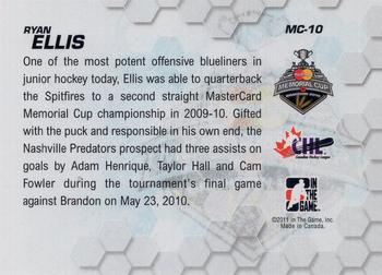2010-11 In The Game Heroes and Prospects - Memorial Cup Champions #MC-10 Ryan Ellis  Back