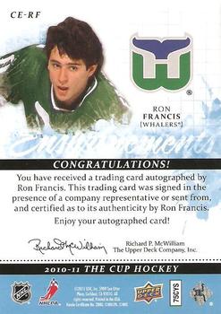 2010-11 Upper Deck The Cup - Enshrinements #CE-RF Ron Francis  Back