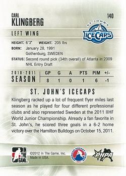 2011-12 In The Game Heroes and Prospects #140 Carl Klingberg Back