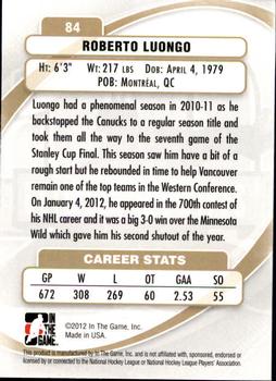 2011-12 In The Game Between The Pipes #84 Roberto Luongo Back