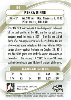 2011-12 In The Game Between The Pipes #94 Pekka Rinne Back
