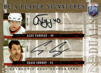 2006-07 Be A Player - Be a Player Signatures Duals #D-CA Craig Conroy / Alex Tanguay Front