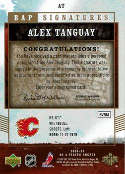 2006-07 Be A Player - BAP Signatures #AT Alex Tanguay Back