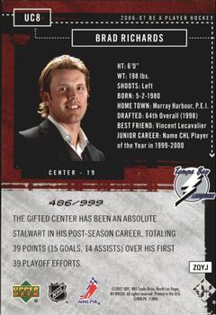 2006-07 Be A Player - Up Close and Personal #UC8 Brad Richards Back
