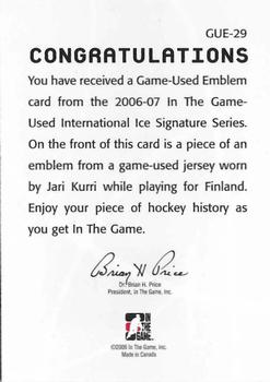 2006-07 In The Game Used International Ice - Emblems #GUE-29 Jari Kurri Back