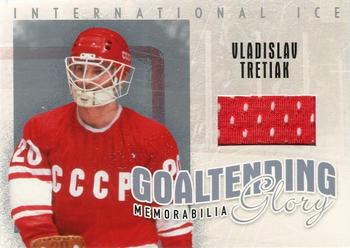 2006-07 In The Game Used International Ice - Goaltending Glory #GG-15 Vladislav Tretiak Front