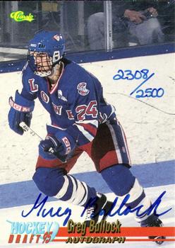 1995 Classic Hockey Draft - Autographs #NNO Greg Bullock Front