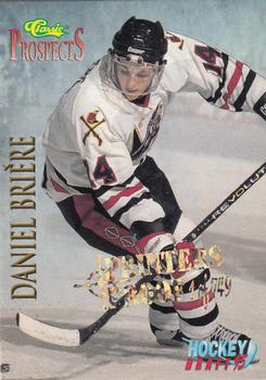 1995 Classic Draft 95 - Printer's Proofs #58 Daniel Briere Front