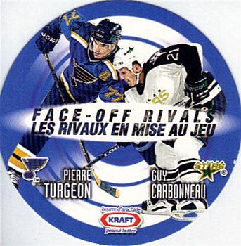 1999-00 Kraft / Post Collection - Kraft Peanut Butter Face-Off Rivals #NNO Pierre Turgeon / Guy Carbonneau Front