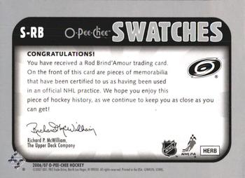 2006-07 O-Pee-Chee - Swatches #S-RB Rod Brind'Amour Back