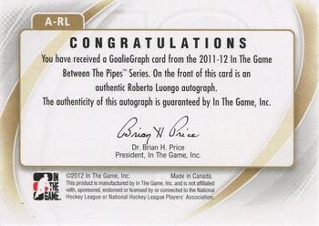 2011-12 In The Game Between The Pipes - Authentic Goaliegraph #A-RL Roberto Luongo Back