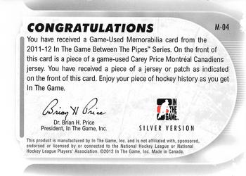 2011-12 In The Game Between The Pipes - Game Used Jersey Silver #M-04 Carey Price Back