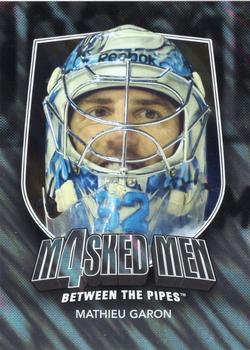 2011-12 In The Game Between The Pipes - Masked Men IV Silver #MM-19 Mathieu Garon Front