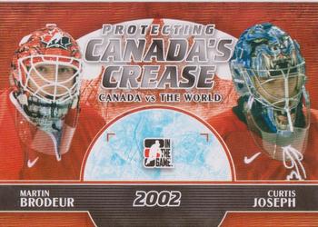 2011-12 In The Game Canada vs. The World - Protecting Canada's Crease #PCC-05 Martin Brodeur / Curtis Joseph Front