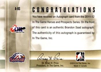 2011-12 In The Game Heroes and Prospects - Autographs #A-BS Brandon Saad Back