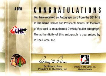 2011-12 In The Game Heroes and Prospects - Autographs #A-DPO Derrick Pouliot Back