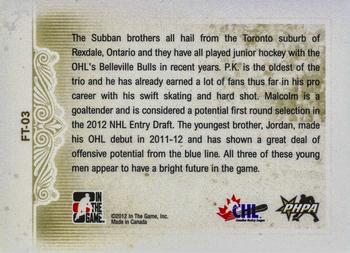 2011-12 In The Game Heroes and Prospects - Family Ties #FT-03 P.K. Subban / Malcolm Subban / Jordan Subban Back