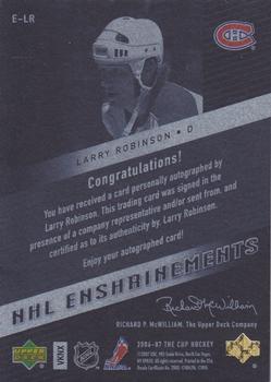2006-07 Upper Deck The Cup - Enshrinements #E-LR Larry Robinson Back