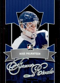 2012-13 In The Game Forever Rivals #80 Mike Palmateer Front