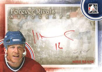 2012-13 In The Game Forever Rivals - Autographs #A-MK Mike Keane Front