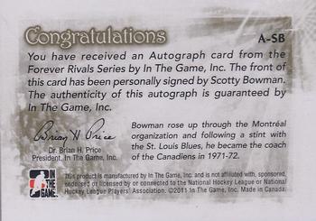 2012-13 In The Game Forever Rivals - Autographs #A-SB Scotty Bowman Back
