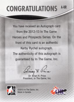 2012-13 In The Game Heroes and Prospects - Autographs #A-KR Kerby Rychel Back