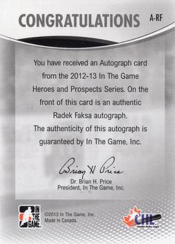 2012-13 In The Game Heroes and Prospects - Autographs #A-RF Radek Faksa Back