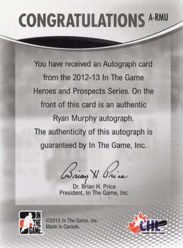 2012-13 In The Game Heroes and Prospects - Autographs #A-RMU Ryan Murphy Back