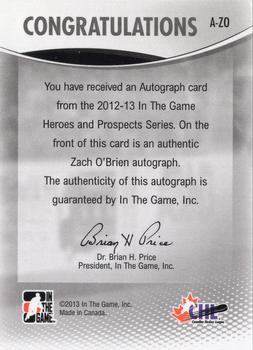 2012-13 In The Game Heroes and Prospects - Autographs #A-ZO Zach O'Brien Back