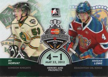 2012-13 In The Game Heroes and Prospects - Memorial Cup #MC-05 Bo Horvat / Keegan Lowe Front