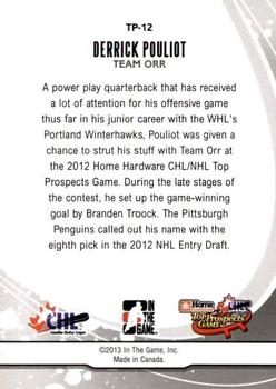 2012-13 In The Game Heroes and Prospects - Top Prospects #TP-12 Derrick Pouliot Back