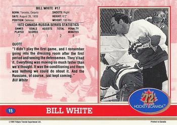 1991-92 Future Trends Canada ’72 #15 Bill White Back