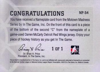 2012-13 In The Game Motown Madness - Nameplate #NP-54 Darren McCarty Back