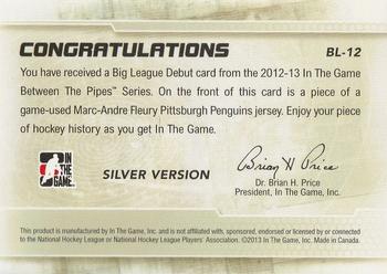 2012-13 In The Game Between The Pipes - Big League Debut Jerseys Silver #BL-12 Marc-Andre Fleury Back