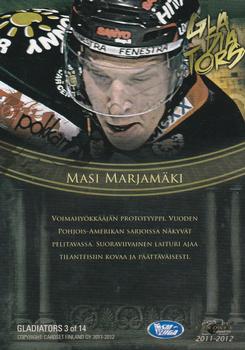 2011-12 Cardset Finland - Gladiators #GLD3 Masi Marjamäki Back