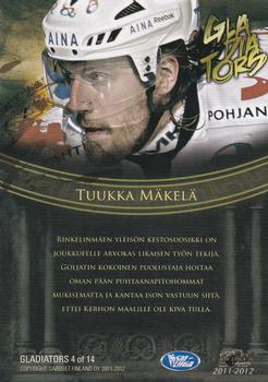 2011-12 Cardset Finland - Gladiators #GLD4 Tuukka Mäkelä Back