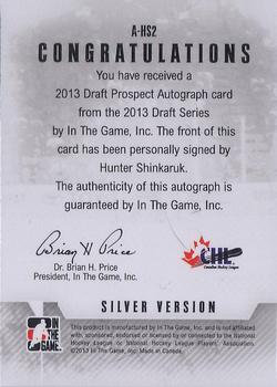 2012-13 In The Game Draft Prospects - Autographs Silver #A-HS2 Hunter Shinkaruk Back