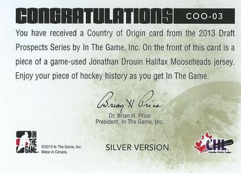 2012-13 In The Game Draft Prospects - Country of Origin Silver #COO-03 Jonathan Drouin Back