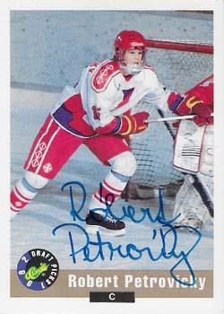 1992 Classic Draft Picks - Autographs #NNO Robert Petrovicky Front