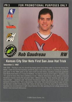 1993 Classic Pro Prospects - Prototypes #PR3 Rob Gaudreau Back
