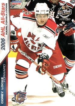 2005-06 Choice 2006 AHL All-Stars #18 Corey Locke Front