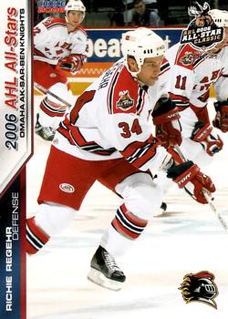 2005-06 Choice 2006 AHL All-Stars #30 Richie Regehr Front