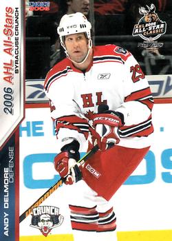 2005-06 Choice 2006 AHL All-Stars #5 Andy Delmore Front