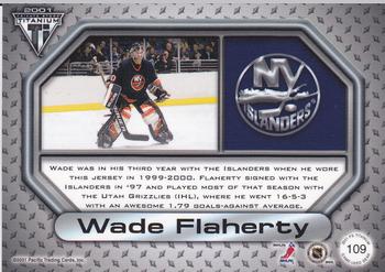 2000-01 Pacific Private Stock Titanium - Game-Used Gear #109 Wade Flaherty Back
