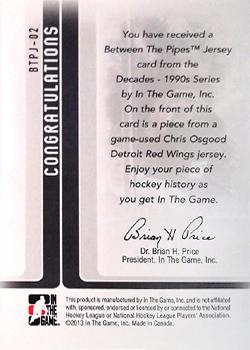 2013-14 In The Game Decades 1990s - Between the Pipes Jersey Black #BTPJ-02 Chris Osgood Back