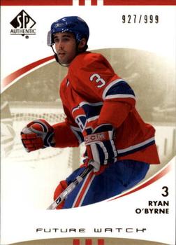2007-08 SP Authentic #180 Ryan O'Byrne Front