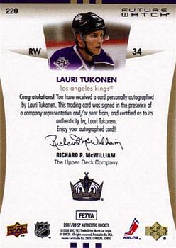 2007-08 SP Authentic #220 Lauri Tukonen Back
